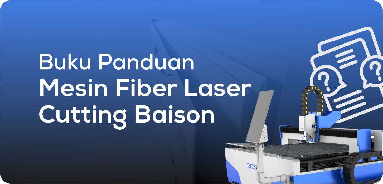 Buku Panduan Mesin Laser Cutting Baison